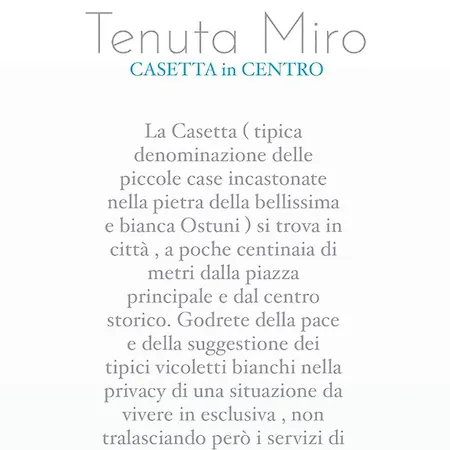 Tenuta Miro * Ostuni